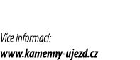 V ce informac : www.kamenny ujezd.cz