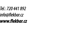 Tel.: 720 441 892 info@flekbar.cz www.flekbar.cz