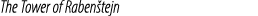 The Tower of Raben tejn